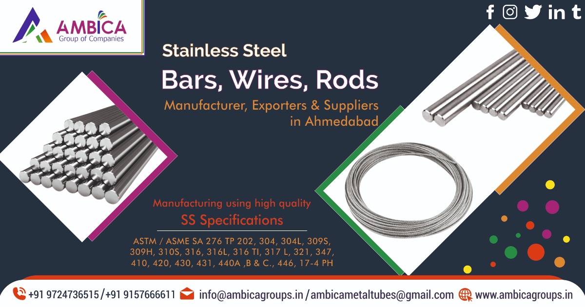 SS Bars, Wires & Rods Manufacturer, Exporter & Suppliers in Ahmedabad