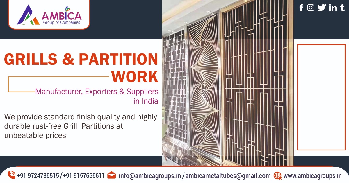 Grills and Partition Work Manufacturer in India