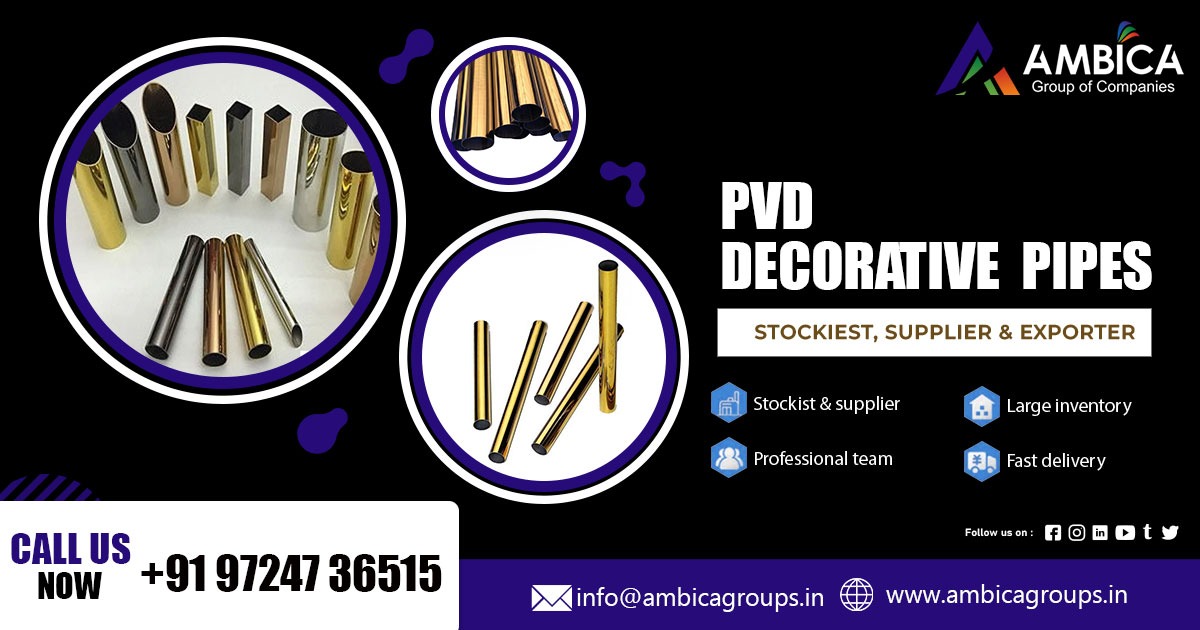 PVD Decorative Pipes in Telangana